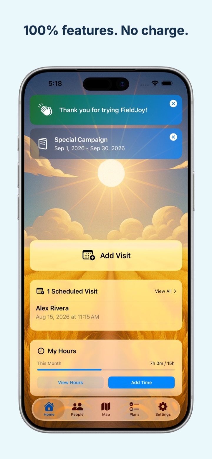 FieldJoy's home screen under the heading “100% features. No charge.”, set over a sunrise above a wheat field, with cards for adding a visit, an upcoming scheduled visit, and hours for the month.
